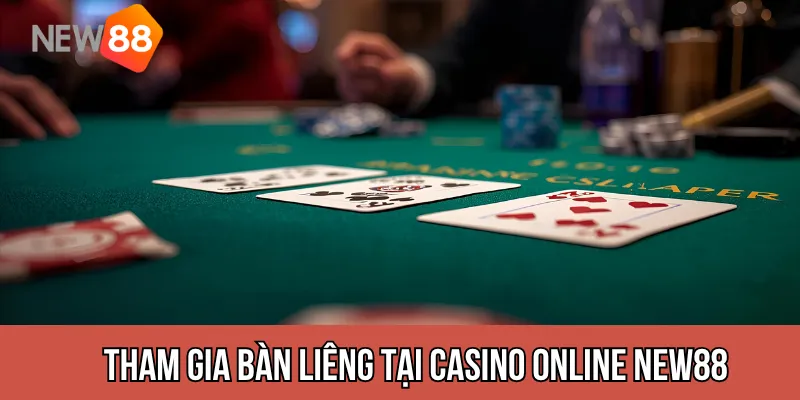 Hướng dẫn tham gia bàn Liêng